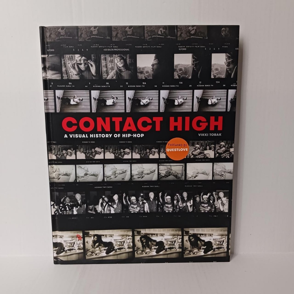 Vikki Tobak Contact High: A Visual History of Hip-Hop Foreword by Questlove